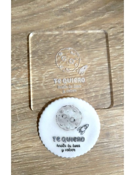 Sello "Te quiero hasta la luna y volver" para fondant