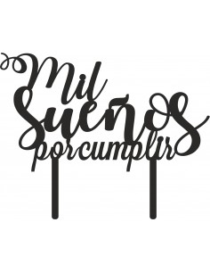 Topper Mil sueños por cumplir 2