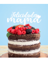 Topper felicidades Mamá